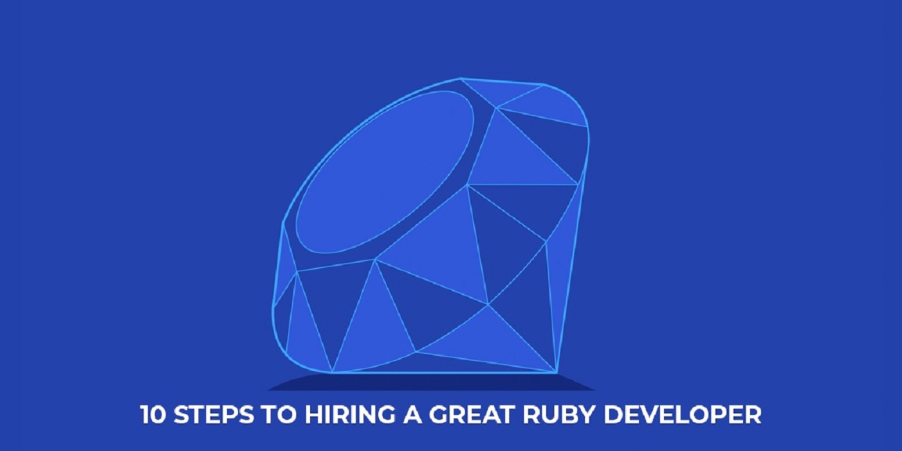 Hiring a Great Ruby Developer