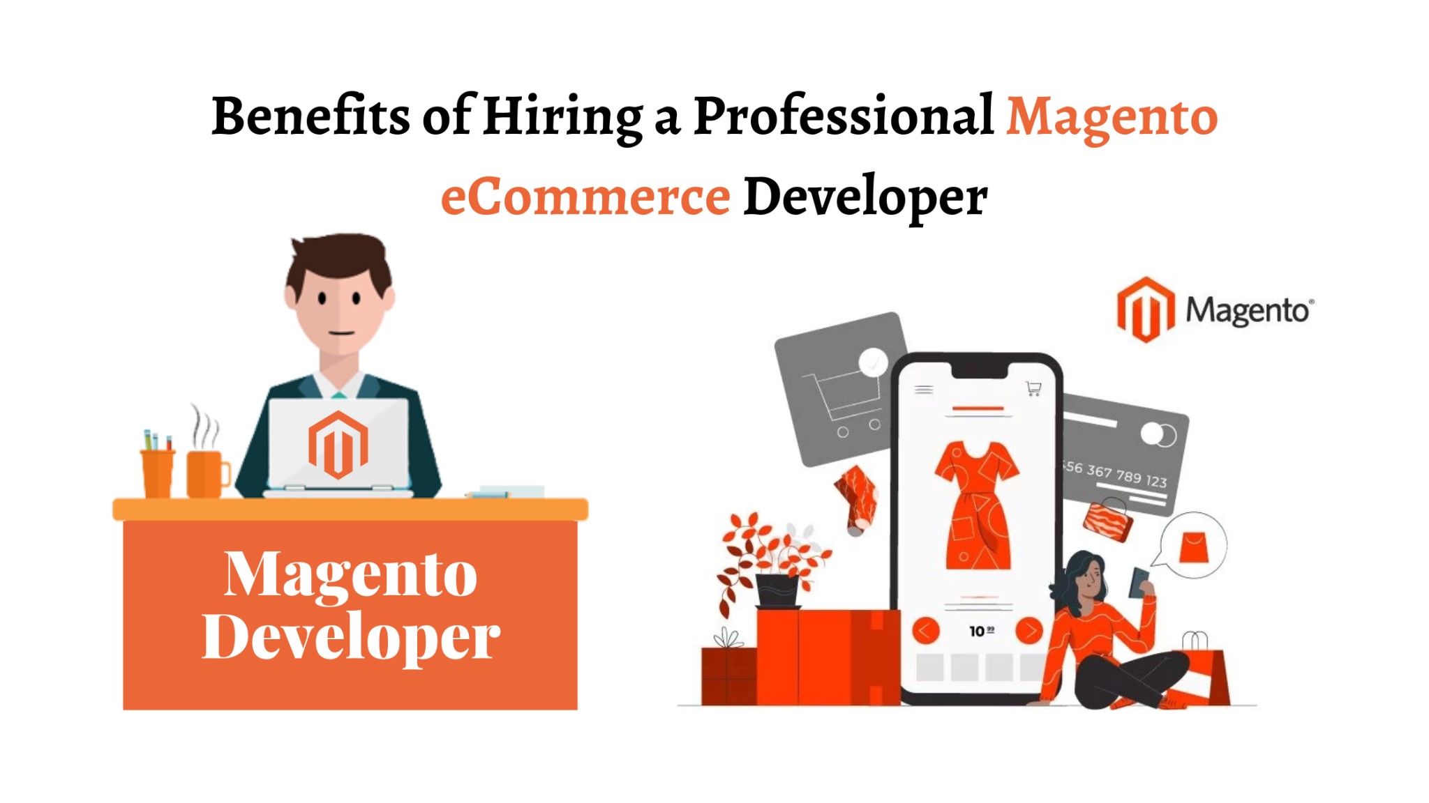 Benefits of Hiring a Professional Magento eCommerce Developer