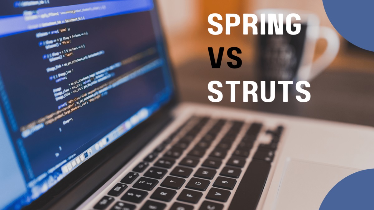 Differentiating Struts and Spring