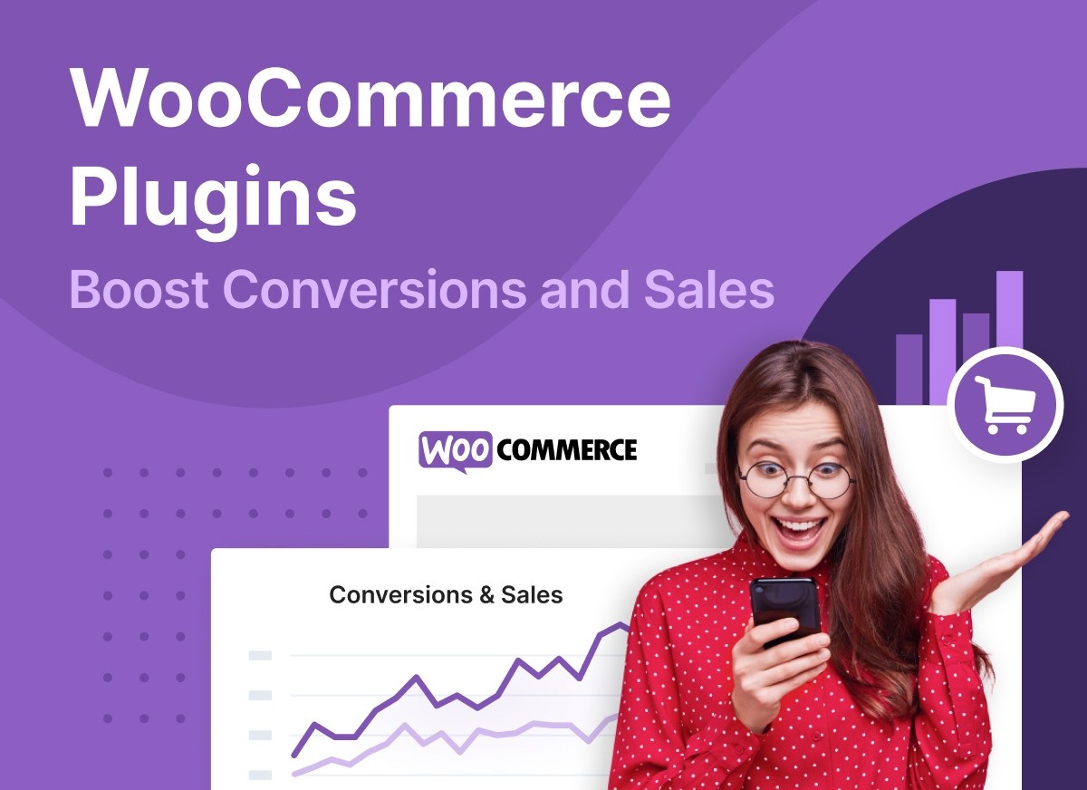 WooCommerce Plugins to Increase Sales and Conversion Rate